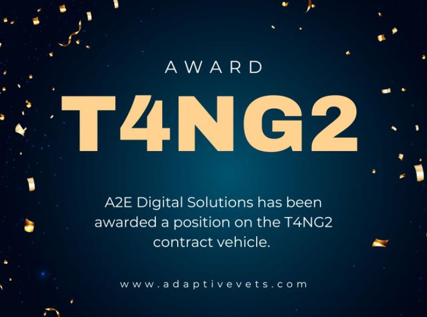 AdaptiveVets Solutions (via A2E Digital JV) Wins Spot on VA’s T4NG2 Contract!